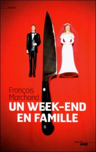 François Marchand week end en famille
