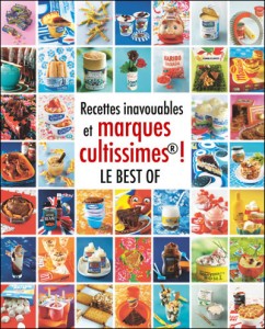 Recettes inavouables Best of Hachette Cuisine