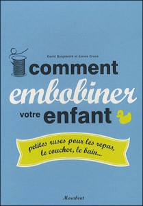 Comment embobiner votre enfant Marabout 2010